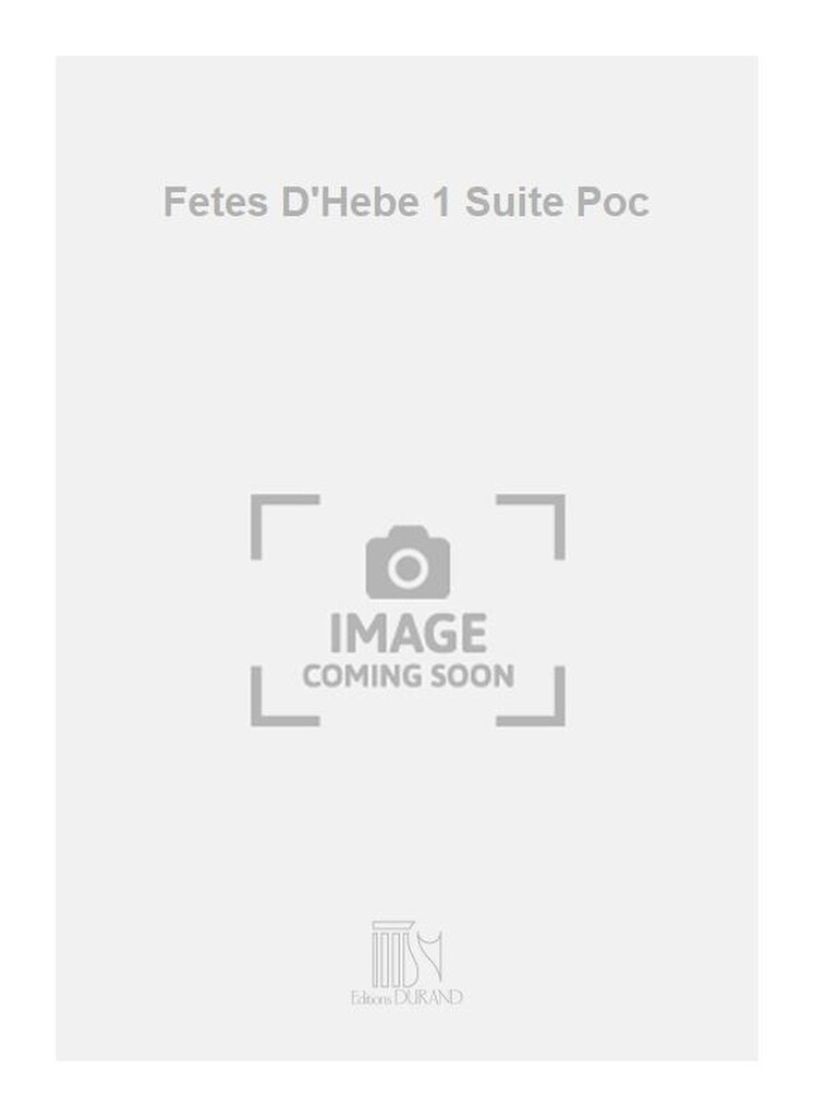 Fetes D'Hebe 1 Suite Poc